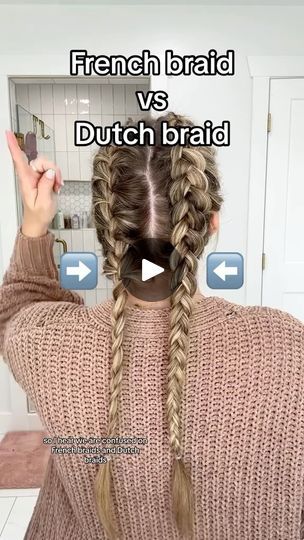 Duch Braids Vs French Braids, French Braids Short Hair, French Vs Dutch Braid, 2 French Braids, Dutch Braid Styles, French Braid Styles, Dutch Braid Tutorial, Two French Braids, French Braids Tutorial