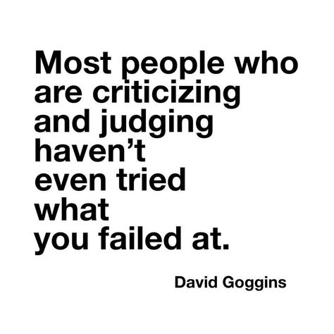 🔥 People criticize because they fear what they don’t know or understand. • • • • • #inspire #goals #goalcast #lifestyle #womeninbusiness… Courageous Quotes, David Goggins Quotes, Quotes About Living, Goodreads Quotes, Positivity Challenge, Hard Times Quotes, True Statements, Ig Quotes, David Goggins