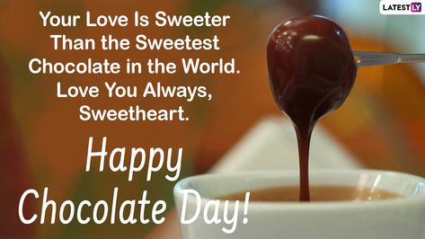 Chocolate Day Wishes, Happy Chocolate Day Wishes, Happy Chocolate Day Images, Happy Valentines Day Quotes For Him, Chocolate Day Images, Valentine Week, Valentines Day Quotes For Him, Happy Chocolate Day, Happy Valentine Day Quotes