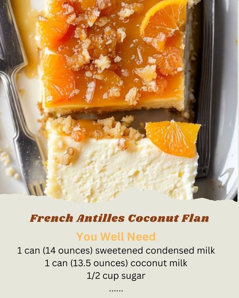 Coconut Flan, Evaporated Milk, Sweetened Condensed Milk, Condensed Milk, Fruit Cake, Flan, Love Is Sweet, Coconut Milk, Coconut