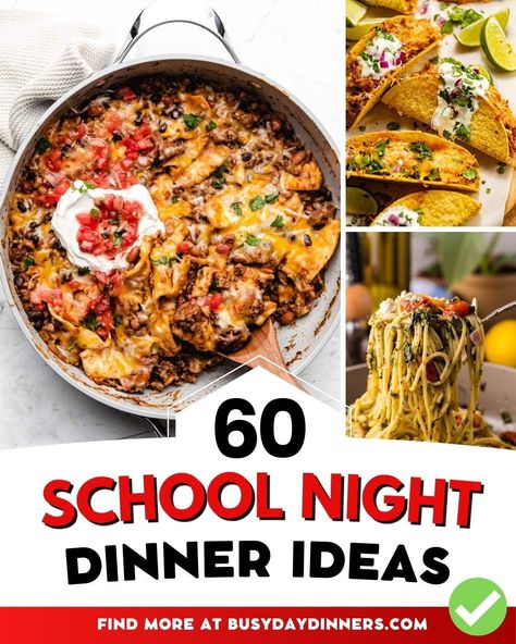 60 Easy Back to School Dinner Ideas... - Busy Day Dinners School Dinner Ideas, Back To School Dinner Ideas, Back To School Dinners, School Night Dinner, Back To School Dinner, School Dinner, School Dinners, School Night, Busy Day