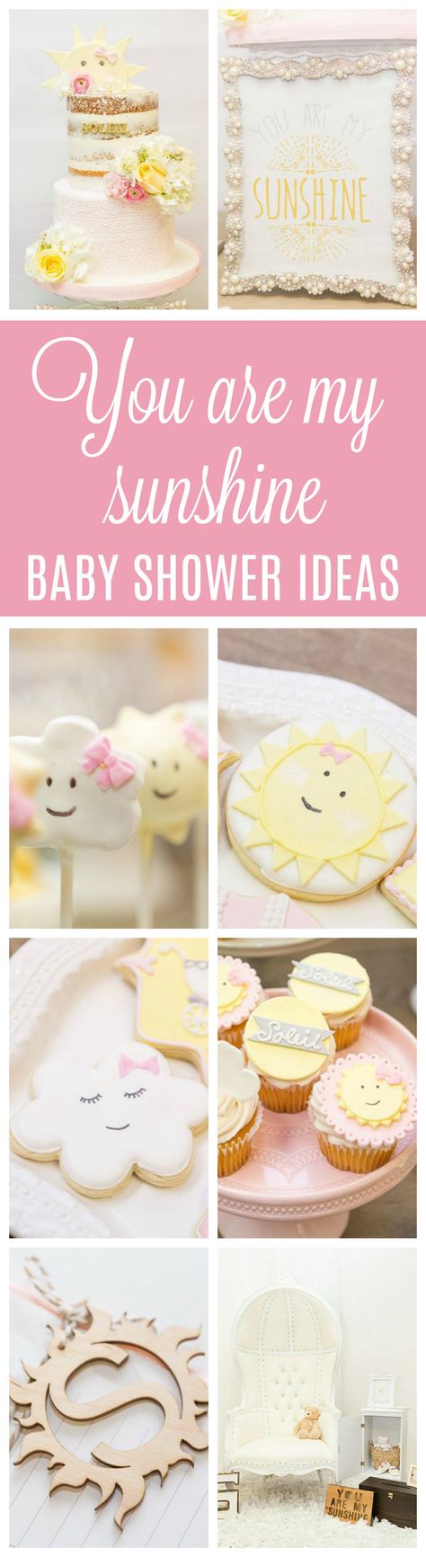 You Are My Sunshine Themed Baby Shower on Pretty My Party Baby Shower Neutral, Sunshine Baby Shower, Sunshine Birthday Parties, Sunshine Baby Showers, Sunshine Birthday, Summer Baby Shower, Girl Baby Shower Decorations, Baby Shower Inspiration, Shower Bebe