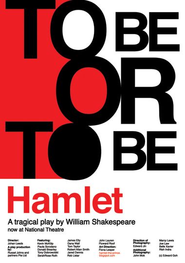 Hamlet @ The National Theatre by GOH EDWARD Theatre Poster Typography, Hamlet Poster, Poster Examples, Poster Typography, Theatre Poster, Creative Typography, National Theatre, Typography Poster, The National