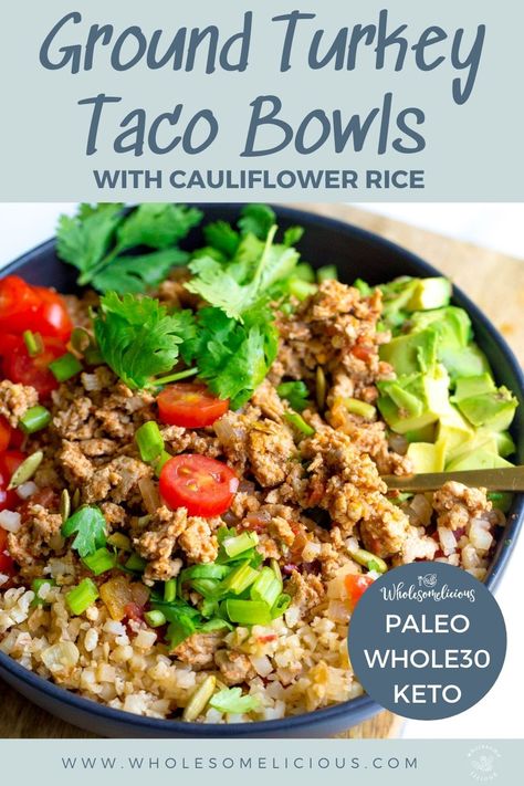 Keto Turkey Taco Bowl, Ground Turkey Paleo Recipes, Cauliflower Spanish Rice, Turkey Taco Bowls, Recipes With Ground Turkey, Ground Chicken Recipes Healthy, Lymes Disease, Turkey Tacos Recipes, Turkey Meals