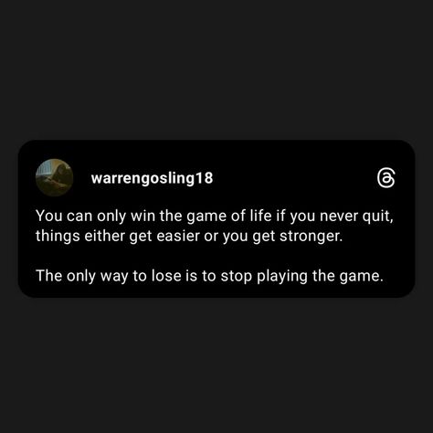 Don't quit, you can only get better. Don't Quit, No Game No Life, Get Better, The Only Way, Get Well, You Never, Canning