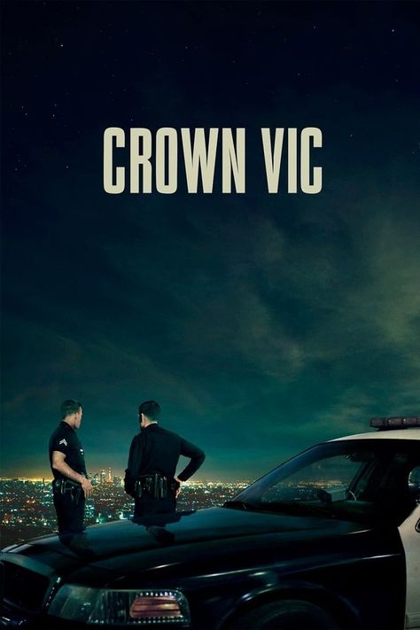 Crown vic (2019) - Joel Souza Cop Movie Poster, Scottie Thompson, Crown Vic, Bridget Moynahan, Tv Series Online, Movies 2019, Home Movies, Mystery Thriller, Hindi Movies