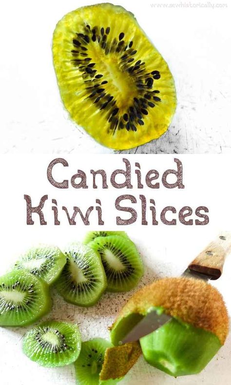 Candied Kiwi Recipe, Candied Fruit Slices, What To Do With Kiwi Fruit, Canning Kiwi, Candied Lime Slices, Kiwi Dessert Recipes, Candied Kiwi, Candied Orange Peel Recipe, Candied Fruit Recipes