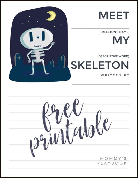 FREE PRINTABLE: Meet My Skeleton Writing Prompt ~ Mommy's Playbook Skeleton Writing, Fun Friday, Descriptive Words, Harvest Decorations, Writing Prompt, Behavior Management, Free Halloween, Good Friday, Writing Paper