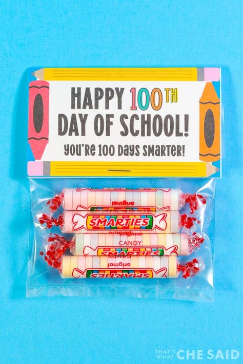 100 Day Smartie Printable, 100 Day Of School Treats, 100 Day Treats For School, 100 Days Of School Treat Ideas, 100 Days Of School Gifts Student, 100 Days Of School Treats, 100th Day Of School Treats, Preschool Themes By Month, Free School Printables