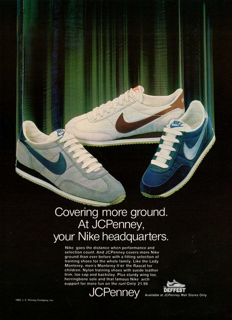 Nike Monterey II, Rascal, Lady Monterey 1982 JCP vintage sneaker ad @ The Deffest Poster 90s, Shoes Print, Sport Magazine, Art Sport, Vintage Sneakers, Retro Sneakers, Vintage Advertisement, 90s Style, Advertising Poster