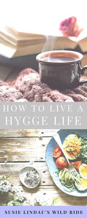 Hygge Living, Hygge Life, Hygge Lifestyle, Hygge Decor, Hygge Home, Intentional Living, Slow Living, Cozy Living, Healthy Habits