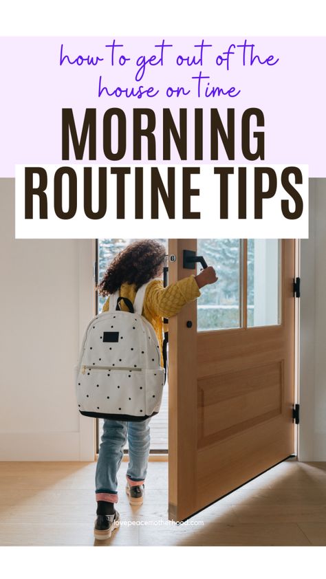 Wondering how to get out of the house on time with kids? Get tips to leave the house less stressed and feeling more in control. Morning Routine Tips, Motherhood Advice, Toddler Potty Training, Get Out Of The House, Mom Truth, Strong Willed Child, Early Learning Activities, Mom Life Hacks, Routine Tips