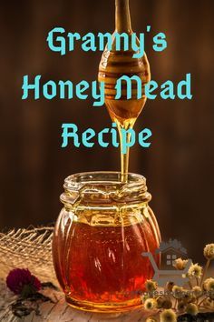 Mead Drink Recipes, Making Mead From Honey, Making Mead At Home, Honey Mead Recipe Homemade, Sweet Mead Recipe, Honey Mead Recipe, Mead Wine Recipes, Mead Brewing, Making Mead