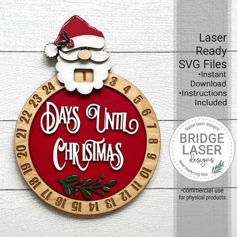 Laser cut files templates Christmas Glowforge Projects, Cnc Christmas Projects, Glowforge Projects To Sell, Santa Claus Day, Laser Cut Ideas, Countdown Calendar Diy, Santa Countdown, Christmas Crafts To Make And Sell, Christmas Countdown Diy