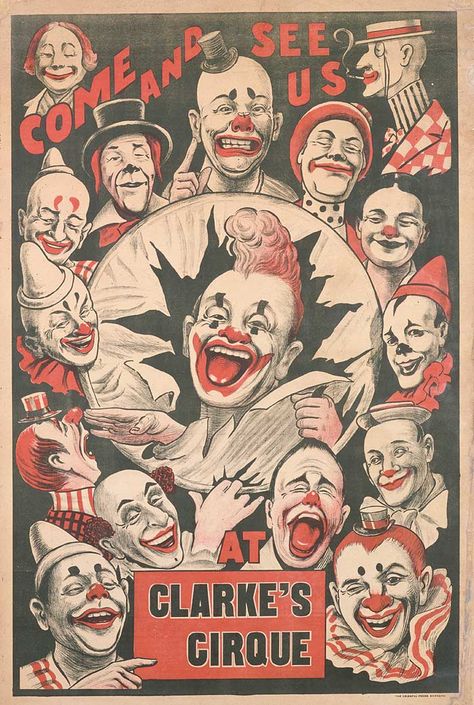 Clowns, "Come and see us???"  I don't think so... Creepy Circus, Old Circus, Vintage Circus Posters, Creepy Carnival, Halloween Circus, Dark Circus, Poster Advertising, Circus Poster, Send In The Clowns