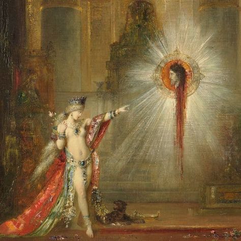 Symbolism: A Meaningful Approach to Turn-Of-The-Century Poetry and Painting Mystical Paintings, Gustave Moreau, The Apparition, Parisian Art, Forms Of Poetry, 19th Century Art, History Projects, Jean Baptiste, Post Impressionists