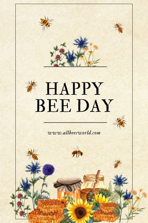 A celebration of World Bee Day on www.allbeesworld.com Post Instagram Design, World Bee Day, Sunflower Vintage, Bee Day, Vintage Bee, Get More Followers, Post Instagram, Save The Bees, Pinterest Pin