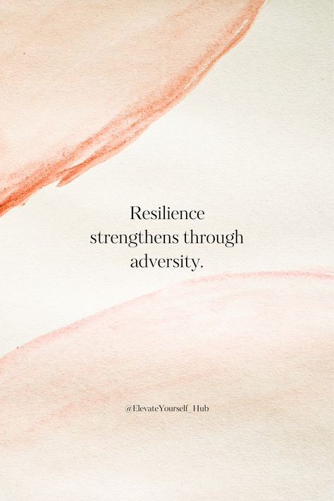 Learn how facing adversity can strengthen your resilience, equipping you with the tools to overcome future challenges with grace.  #quotes #wallpaper #resilience #personalgrowth #explorefeed Quotes For Resilience, Quotes Resilience, Resilience Art, Letterboard Quotes, Resilience Quotes, Wedding Wording, Building Resilience, Grace Quotes, Build Resilience