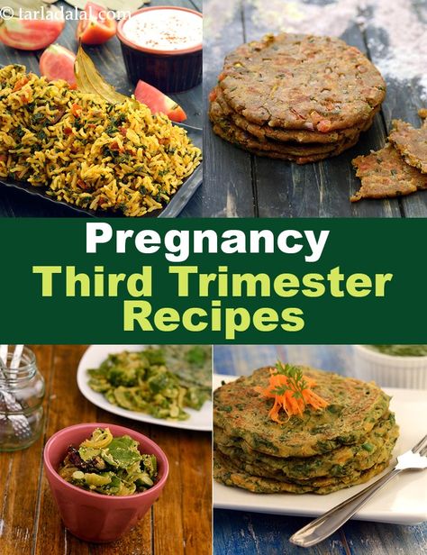 Third Trimester Diet, Third Trimester Recipes, Third Trimester Foods To Eat, Pregnancy Food Recipes, Postpartum Food, Veg Diet, Pregnancy Recipes, Recipes Veg, Third Trimester Pregnancy