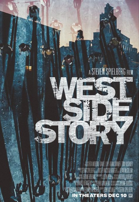 West Side Story Poster, West Side Story 2021, Broadway Musicals Posters, West Side Story Movie, Steven Spielberg Movies, Sound Of Music Movie, Jerome Robbins, Ansel Elgort, Rita Moreno