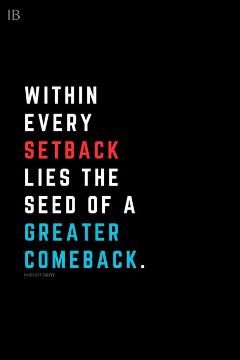 Within every setback lies the seed of greater comeback. #personalgrowth #motivationalquotes #inspirationalquotes #selfbelief #successmindset #positivevibe A Set Back Is A Set Up For A Comeback, Personal Comeback Quotes, The Comeback Is Personal, Motivational Comeback Quotes, Comeback Motivation, Setback Quotes, Comeback Quotes, Dope Captions, Dope Captions For Instagram