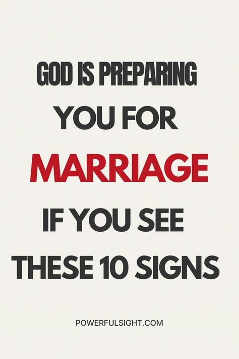 10 Signs God is Preparing You for Marriage Things To Ask Your Boyfriend, God Centered Marriage, God Centered Relationship, Emotional Growth, Godly Dating, Preparing For Marriage, Christian Dating, Embrace The Journey, Bible Study Verses