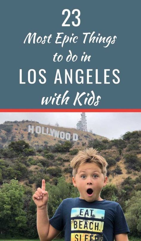 Los Angeles Bucket List, La With Kids, Los Angeles California Photography, California With Kids, Things To Do In La, Los Angeles With Kids, Kids Things To Do, Los Angeles Travel, California Vacation