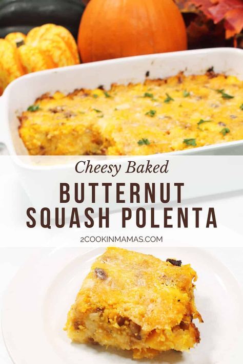 Butternut Squash Polenta, Cheesy Butternut Squash, Butternut Squash Casserole, Easy Butternut Squash, How To Cook Polenta, Baked Butternut Squash, Cornbread Stuffing, Polenta Recipes, Easy Side Dish