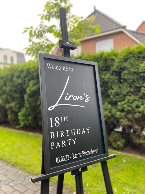 18th Birthday Party Signs, 18th Party, Welcome Boards, 18th Birthday Party, Sweet 16 Parties, Party People, Chalkboard Signs, Birthday Sign, Party Signs