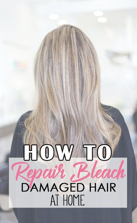 How To Repair Damaged Hair At Home, Diy Damaged Hair Repair, Bleached Damaged Hair Repair, Bleaching Hair At Home, Hair Repair Diy, Bleach Damaged Hair, Overprocessed Hair, Damaged Hair Diy, Extremely Damaged Hair