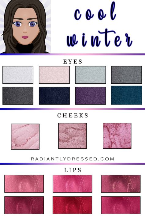 Cool Winter Color Palette Makeup, Summer Color Palette Capsule Wardrobe, Winter Color Palette Capsule Wardrobe, Cool Summer Makeup, Cool Winter Palette, Color Palette Capsule Wardrobe, Cool Summer Color Palette, Radiantly Dressed, True Winter Makeup