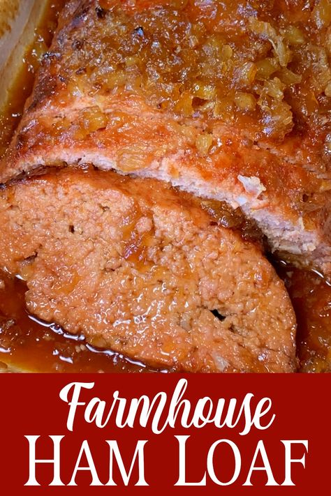 Ham Loaf Recipe Simple, Ham Loaf Glaze, Brat Recipes, Ham Loaf Recipe, Ham Meals, Best Comfort Food Recipes, Keto Kids, Ham Dishes, Pork Meals