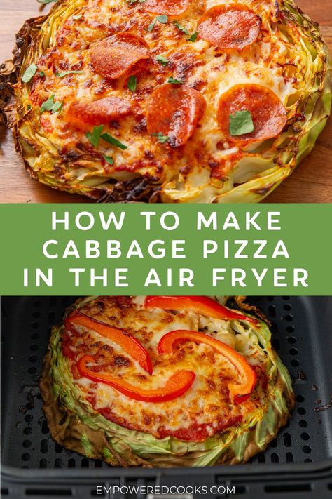 Cabbage Pizza, Air Fryer Cabbage, Fryer Cabbage, Cabbage Steak, Cabbage Steaks Recipe, New Air Fryer Recipes, Steak Pizza, Individual Pizzas, Cabbage Steaks