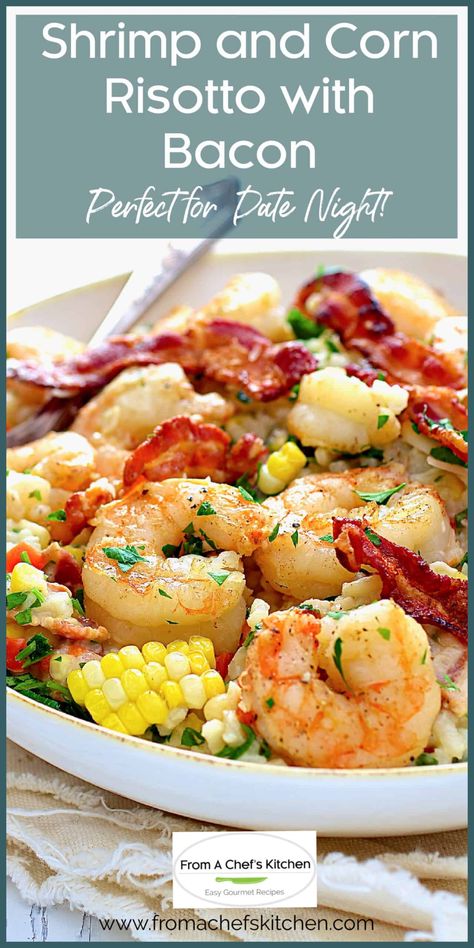 Shrimp and Corn Risotto with Bacon is an American twist on traditional risotto and the perfect summer comfort food! Traditional Risotto, Summer Comfort Food, Corn Risotto, Easy Fish Dinners, Easy Dinner Recipes For Two, Bacon Risotto, Shrimp And Corn, Risotto Recipes Easy, Food Shrimp