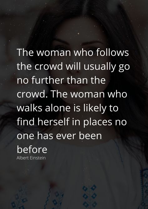 Longing Quotes, Quotes Truths, Body Hair Removal, Strong Women Quotes, Walking Alone, People Quotes, Albert Einstein, Woman Quotes, Strong Women