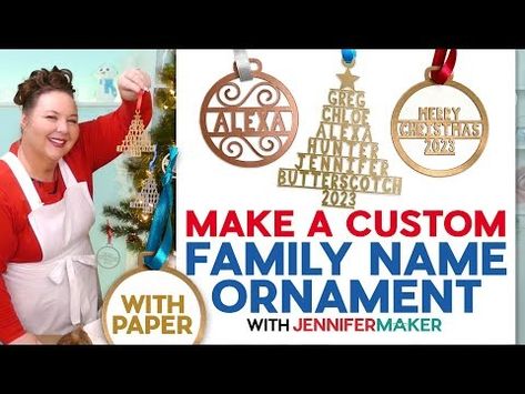 ​​​﻿﻿﻿(18) How To Make A Custom Family Name Ornament With Cricut - YouTube Name Ornaments Diy, Family Name Ornaments, Name Ornaments, Jennifer Maker, Maker Project, Machining Projects, Cricut Projects Beginner, Diy Cricut, Cricut Tutorials