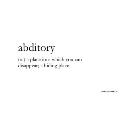 And there are some days where I want to just slip off quietly into the fog and woods and never be heard from again Love Means Quotes Definitions, Love Definition Quotes, Place Vocabulary, Musings Quotes, Quotes Definitions, Uncommon Words, Fancy Words, Weird Words, Unusual Words