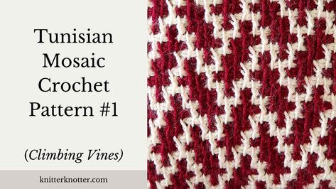 Mosaic Tunisian Crochet, Tunisian Mosaic Crochet Patterns, Tunisian Colorwork, Tunisian Mosaic Crochet, Mosaic Crochet Chart, Crochet Mosaic, Crochet Alphabet, Crochet Tunisian, Tunisian Crochet Pattern