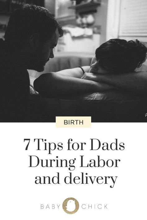 Pregnancy Month, Labor Tips, Birth Delivery, Toddler Chores, Birth Partner, Natural Labour, Labor Nurse, Age Appropriate Chores, Dad Advice