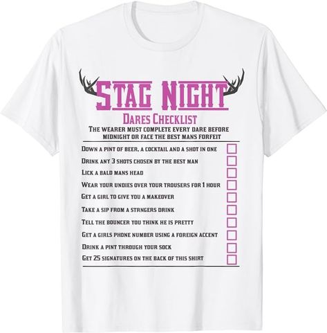 Our interactive stag do dares checklist makes a great costume and bachelor party accessory for the groom to be. Design features 10 pranks and challenges for the soon to be groom to complete before his epic stag night is over along with tick-boxes to mark off his progress. If he fails prepare a forfeit for his last night of freedom. Solid colors: 100% Cotton; Heather Grey: 90% Cotton, 10% Polyester; All Other Heathers: 50% Cotton, 50% Polyester - Machine Wash - Classic Fit - Short Sleeve Stag Night, Groom To Be, Be Design, Pint Of Beer, Bald Man, Stag Do, Before Midnight, The Groom, Bachelor Party