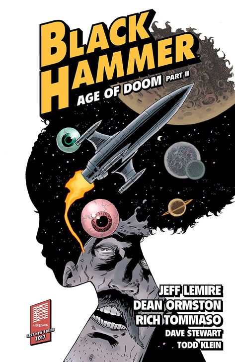 The best comics of the decade list on Entertainment Weekly includes Black Hammer! - #blackhammer #jefflemire #deanormston #darkhorsecomics Jeff Lemire, Black Hammer, Dave Stewart, Horse Books, Comic Cover, Dark Horse Comics, Neil Gaiman, Penguin Random House, Image Comics