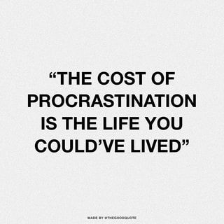 Cost Of Procrastination, 5 Minutes Journal, Now Quotes, Study Quotes, Motiverende Quotes, Study Motivation Quotes, Happy Words, Reminder Quotes, Self Quotes