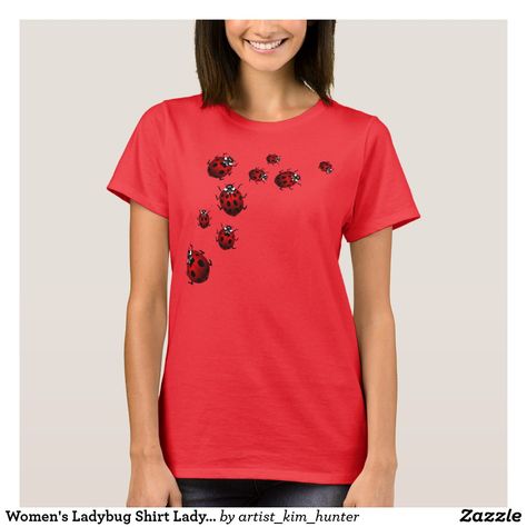 Women's Ladybug Shirts Lady's Ladybird Tee Shirts - Trending Now! Most Popular Design on Zazzle by Artist / Designer Kim Hunter Ladybug Shirt, Kim Hunter, Tshirt Ideas, Womens Long Sleeve Shirts, Womens Basic, Deep Red, Random Things, T Shirt Top, Shirt Online