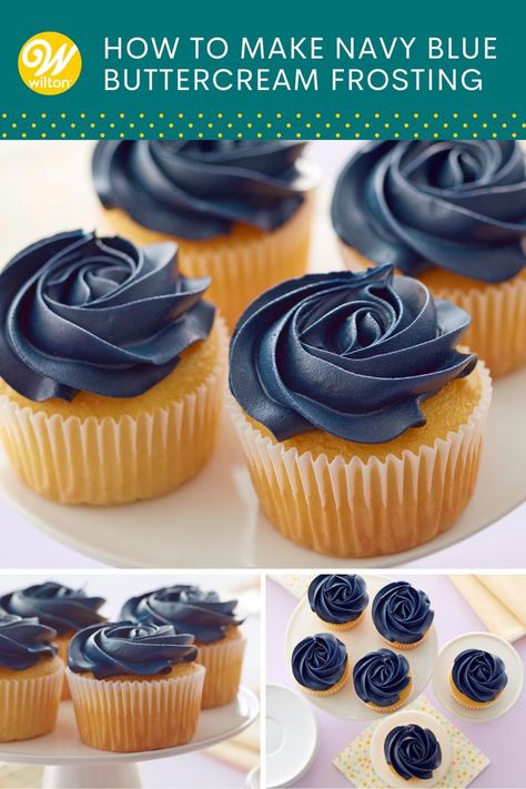 Get just the right shade of navy blue for your cakes and cupcakes with this guide on how to make navy blue buttercream frosting. Wilton Frosting Recipe, Buttercream Frosting Wilton, Navy Blue Buttercream, Wilton Frosting, Frosting Recipes For Cakes, Blue Buttercream Frosting, Navy Cakes, Recipes For Cakes, Blue Frosting