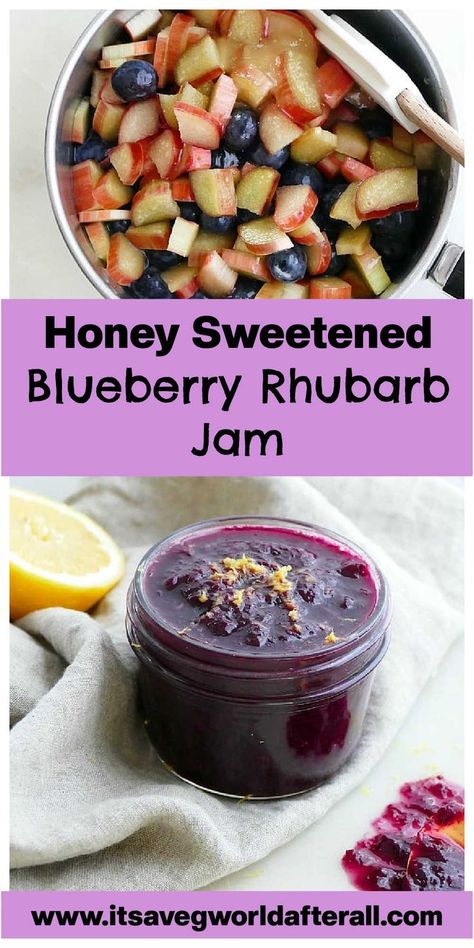 blueberry rhubarb jam cooking and in a jar separated by text box with recipe name Rhubarb Blueberry Recipes, Rhubarb Jam Recipes Canning, Blueberry Rhubarb Jam, Healthy Rhubarb Recipes, Rhubarb Desserts Recipes, Best Rhubarb Recipes, Blueberry Rhubarb, Rhubarb Jam Recipes, Canning Jam Recipes