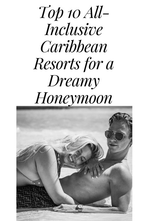 Best Honeymoon Resorts in the Caribbean, Best Packages, All-Inclusive. Expert advice from a travel agent Best Honeymoon Resorts, Honeymoon Adventure, Caribbean Honeymoon, Adventurous Honeymoon, Perfect Honeymoon, Caribbean Resort, Best Honeymoon Destinations, Honeymoon Resorts, Best Honeymoon