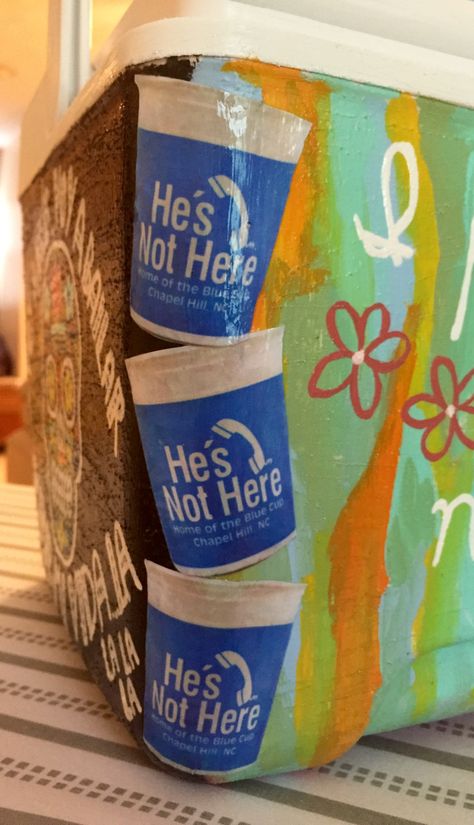 He's Not Here blue cups, cooler corner, mod podge, Chapel Hill, UNC Unc Frat Cooler, Gf Things, Formal Cooler Ideas, Formal Cooler, Cooler Ideas, Unc Chapel Hill, Frat Coolers, Cooler Painting, Pi Phi