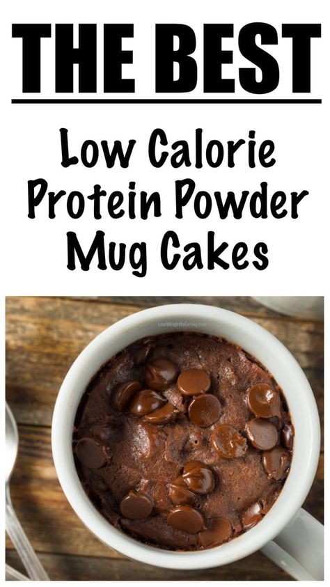 Low Calorie High Protein Chocolate Mug Cake Mug Cake Protein Powder, Low Calorie Mug Cake, Protein Powder Cake, Protien Mug Cake, Chocolate Protein Mug Cake, Microwave Chocolate Cakes, Protein Mug Cake, Low Calorie Chocolate, Low Calorie High Protein