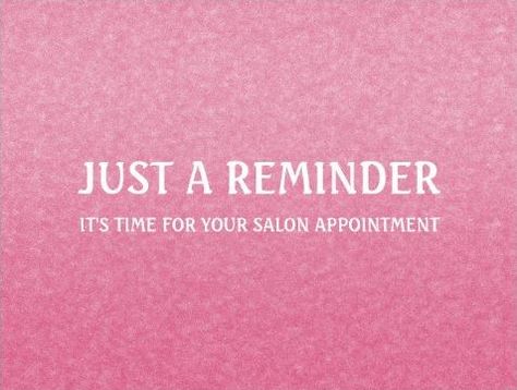 Simple Chic Pink Salon Appointment Reminder Postcards - $1.00 per card A simple and chic hot pink and white hair and beauty salon appointment reminder postcard with an elegant grain gradient minimalist background. Personalize this modern minimalism design by adding the name of the certified beautician or hair and beauty salon and cosmetology website. Hair Salon Quotes, Stylist Quotes, Salon Promotions, Appointment Reminder, Pink Salon, Hairstylist Quotes, Lash Quotes, Salon Quotes, Salon Suites