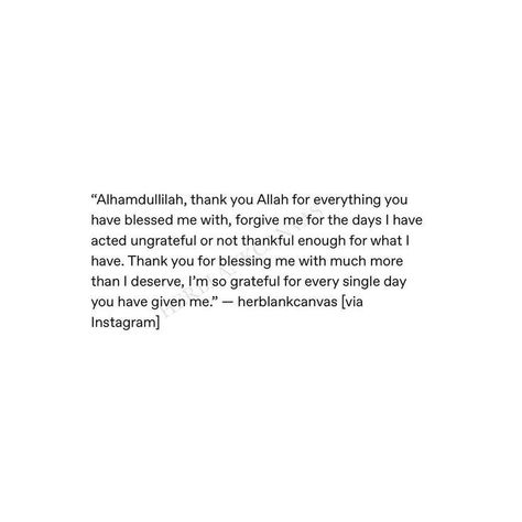 Gratitude Quotes Thankful, Thank You Allah, Alhamdulillah For Everything, Allah Love, Allah Quotes, Beautiful Quotes About Allah, Gratitude Quotes, Islam Facts, Islamic Inspirational Quotes